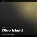 Dino Island – Inspired by Jurassic Park