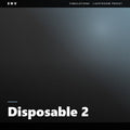 Disposable 2