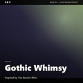 Gothic Whimsy – Inspired by Tim Burton films