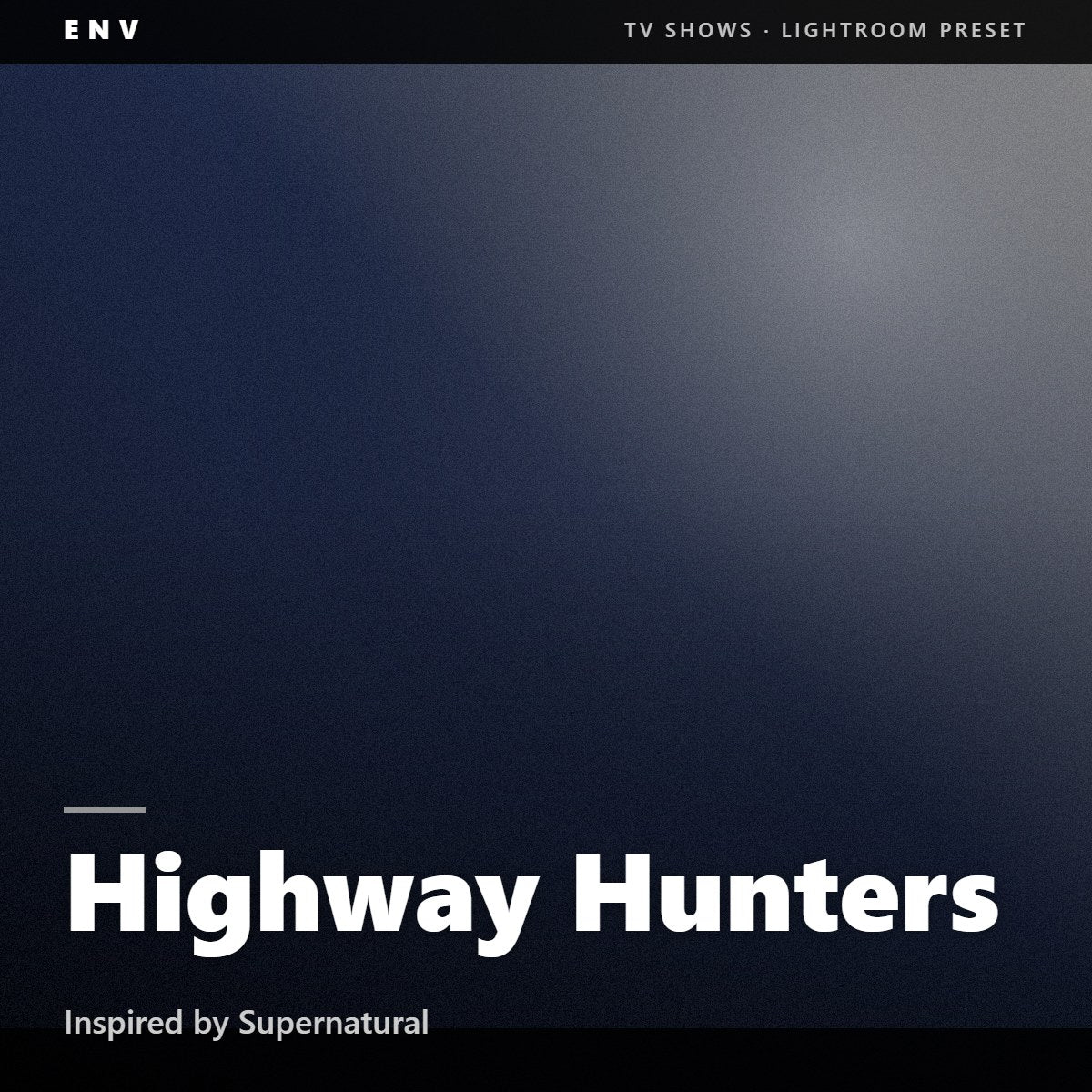 Highway Hunters – Inspired by Supernatural