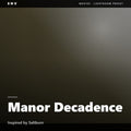 Manor Decadence – Inspired by Saltburn