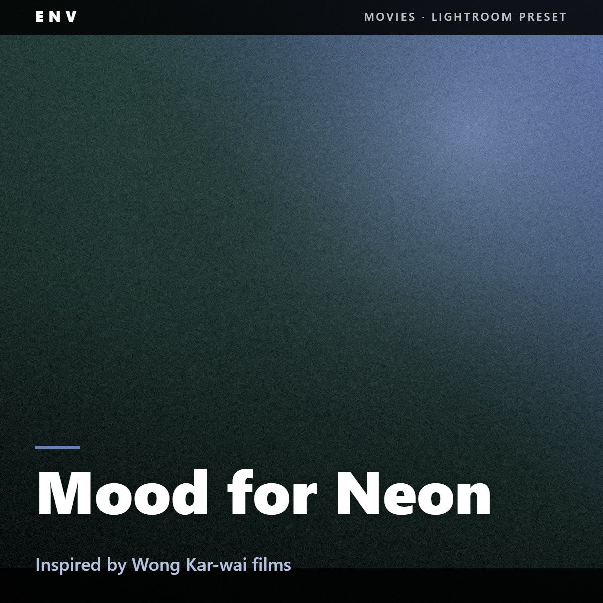 Mood for Neon – Inspired by Wong Kar-wai films
