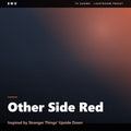 Other Side Red – Inspired by Stranger Things' Upside Down