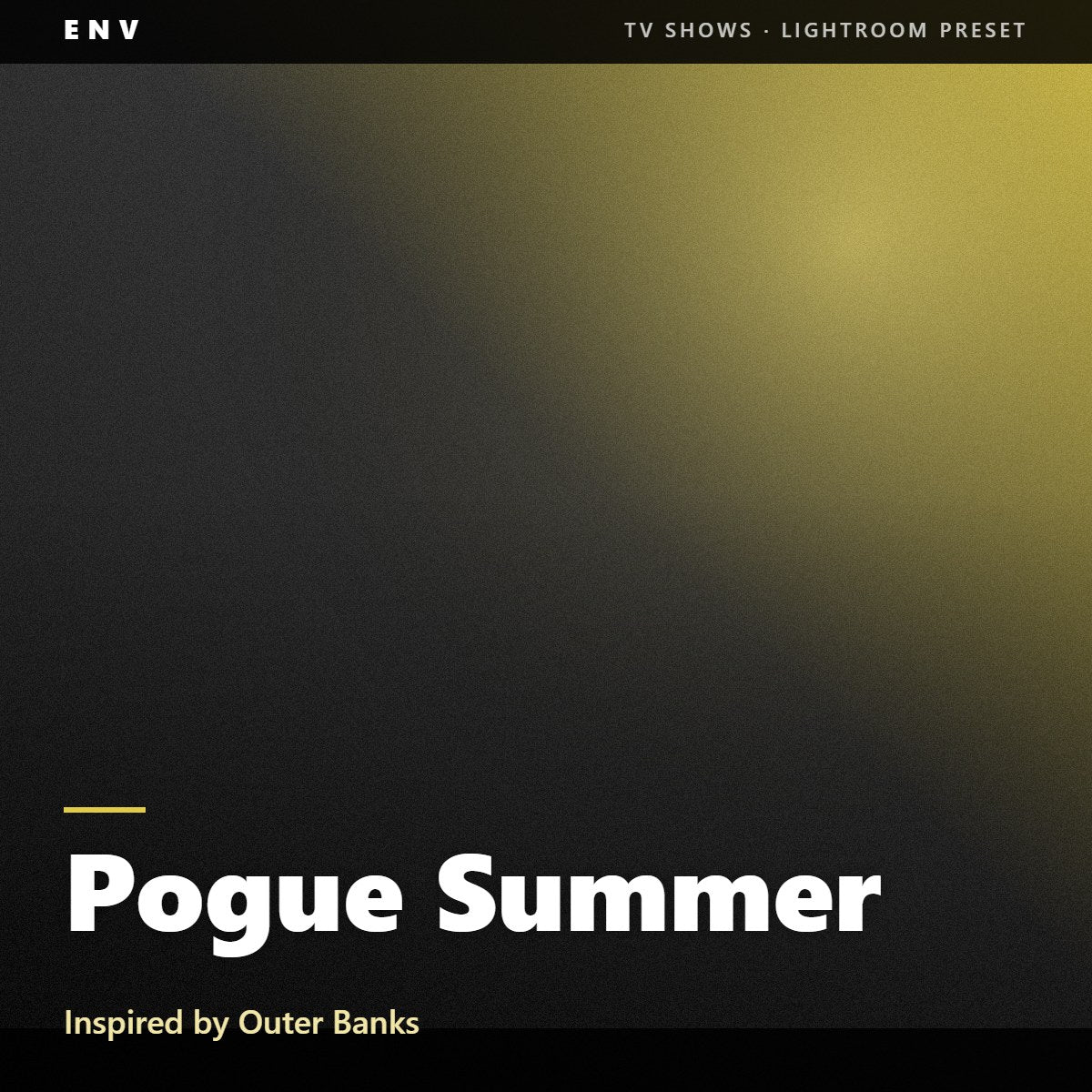 Pogue Summer – Inspired by Outer Banks