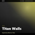 Titan Walls – Inspired by Attack on Titan