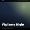 Vigilante Night – Inspired by The Dark Knight